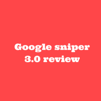 Google sniper 3.0 review