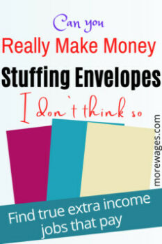 stuffing envelopes from home got money is not a job you`ll get rich with and I`m not even sure you`ll be paid.Envelope stuffing jobs are a thing of the past.
