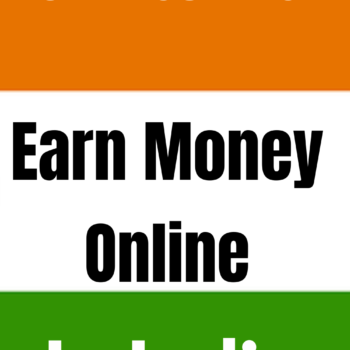 Earn Money Online In India Without Investment