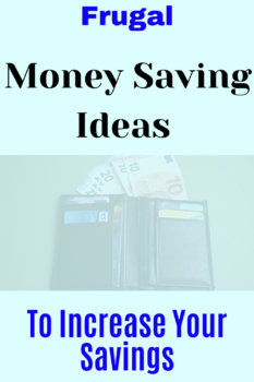 10 Frugal Money Saving Ideas