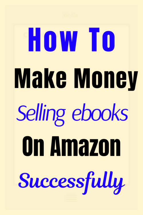 How To Make Money Selling Ebooks