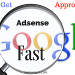 How To Get Approved By Google Adsense fast