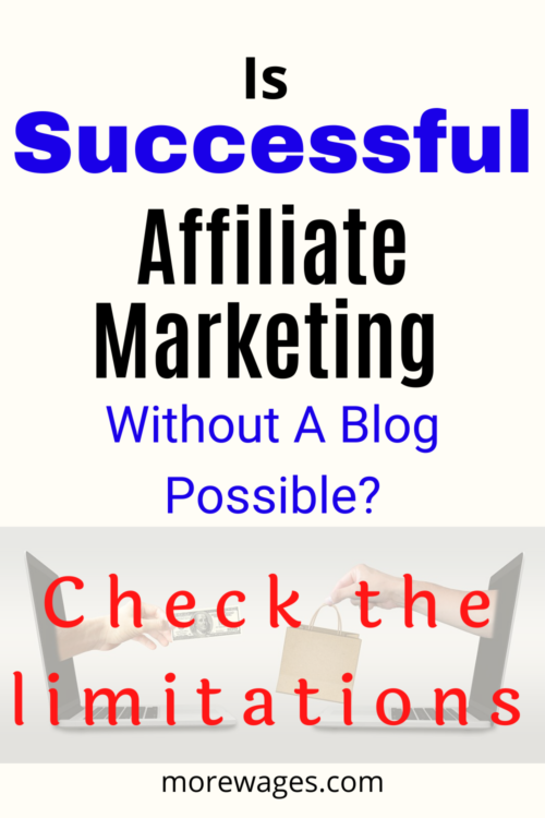 Can You Profit From Affiliate Marketing Without A Website?