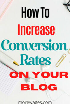 How to increase conversion rates on your blog