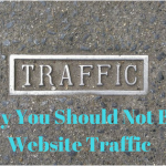 Why You should Not Buy Website Traffic