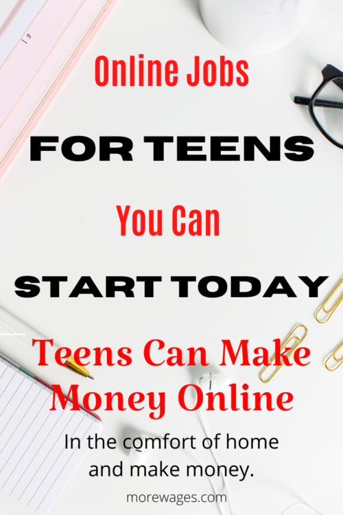 Online jobs for teens you can start today